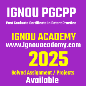 IGNOU PGCPP SOLVED ASSIGNMENT 2025
